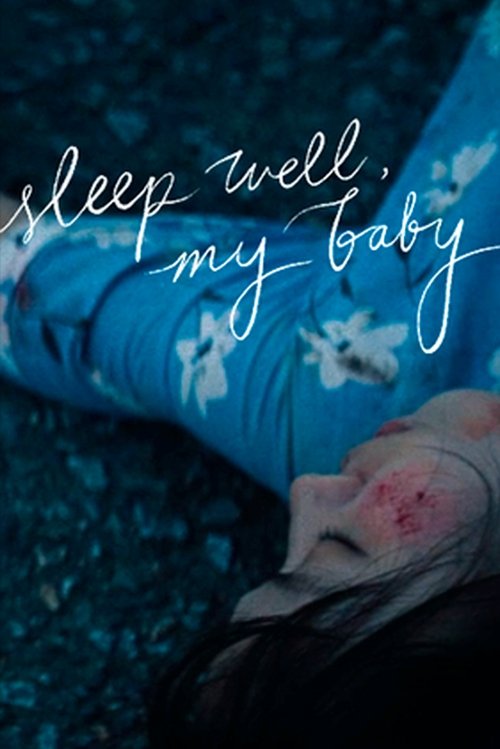 Sleep Well My Baby