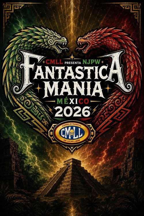 CMLL Presenta NJPW Fantastica Mania Mexico 2026 Poster