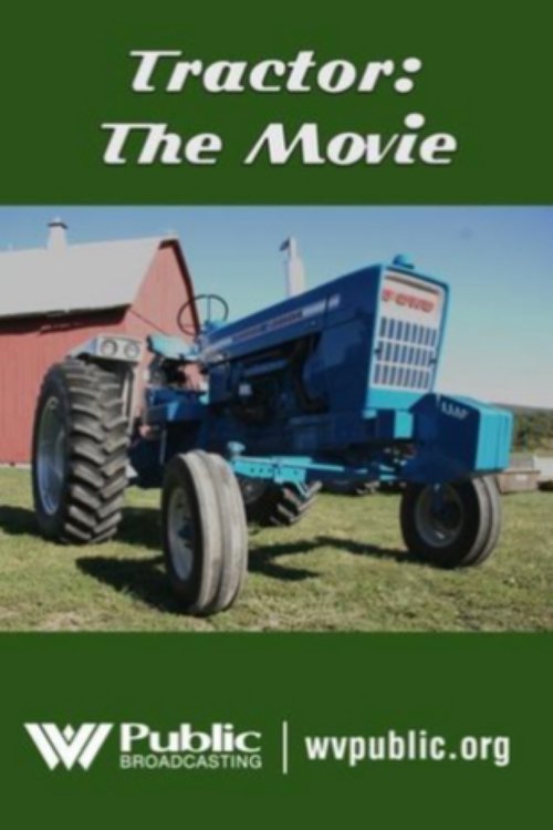 Tractor%3A+The+Movie