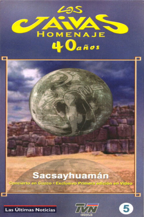 Los Jaivas en Sacsayhuamán Poster