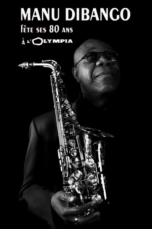 Manu+Dibango+f%C3%AAte+ses+80+ans+%C3%A0+l%27Olympia+de+Paris