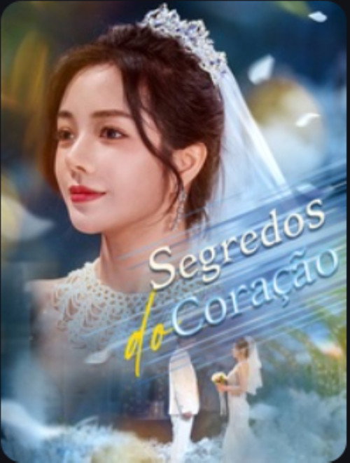 Segredos do Coracao电影海报