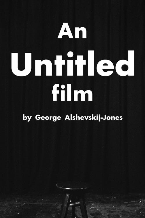 An+Untitled+Film+by+George+Alshevskij-Jones