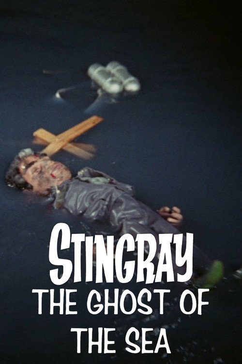 Stingray: The Ghost of the Sea Poster