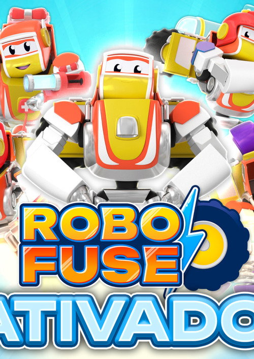 RoboFuse: Ativado!电影海报