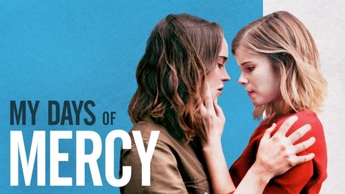 My Days of Mercy (2019) Relógio Streaming de filmes completo online