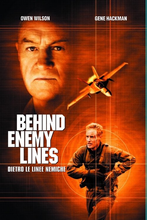 Behind Enemy Lines - Dietro le linee nemiche (2001) Guarda lo streaming di film completo online