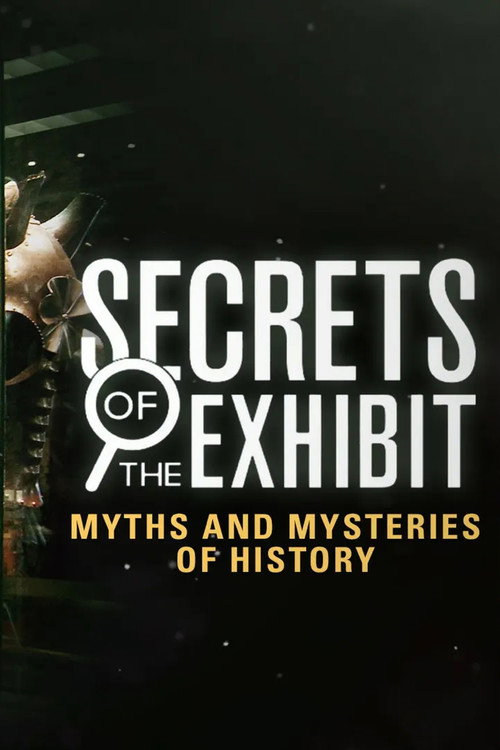 Secrets of the Exhibit电影海报