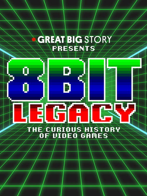 8 Bit Legacy: The Curious History of Video Games