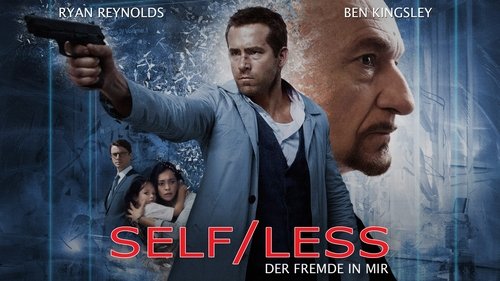 Self/Less - Der Fremde in mir (2015) Voller Film-Stream online anschauen