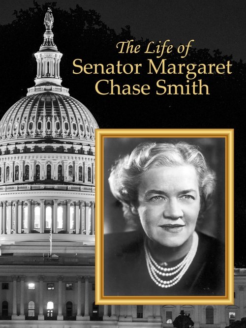 The+Life+of+Senator+Margaret+Chase+Smith