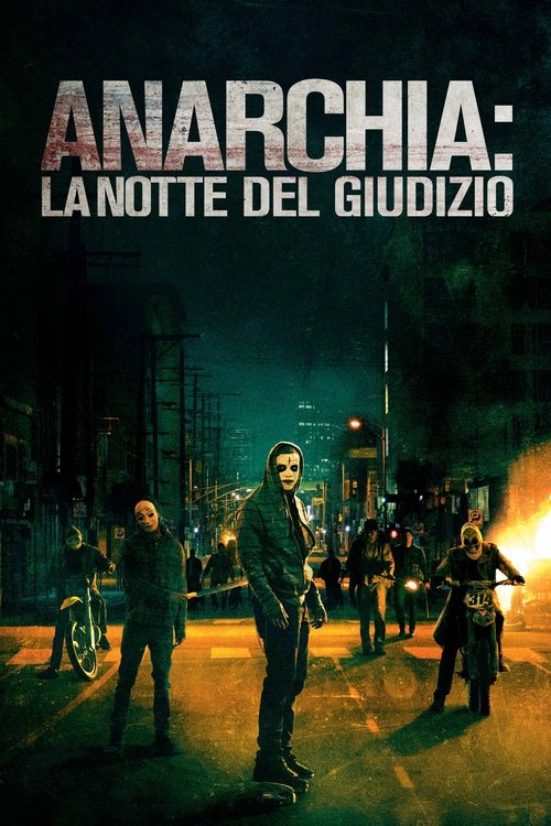 Anarchia - La notte del giudizio (2014) Guarda lo streaming di film completo online