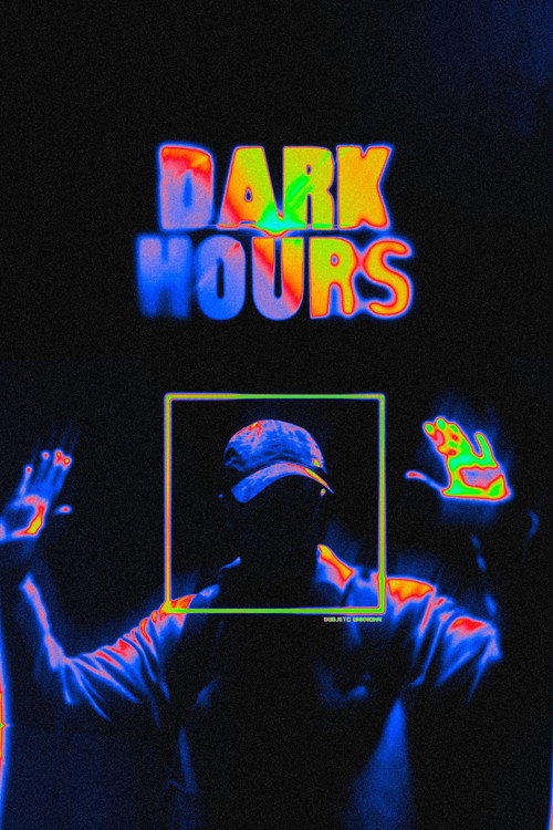 Dark Hours Poster