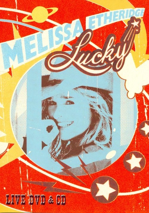 Melissa Etheridge - Lucky Live Poster