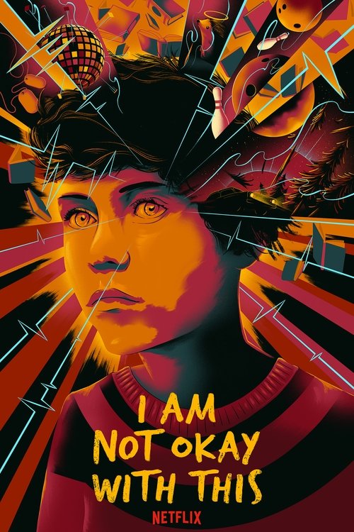 I Am Not Okay With This Poster