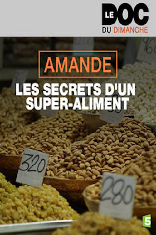 Amande, les Secrets d'un Super-Aliment (2017) hulu movies HD