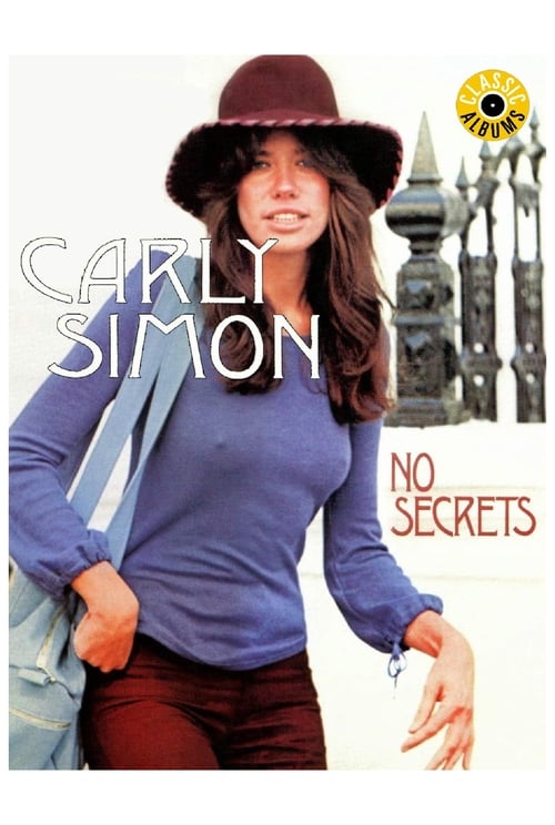 Classic+Albums%3A+Carly+Simon+-+No+Secrets