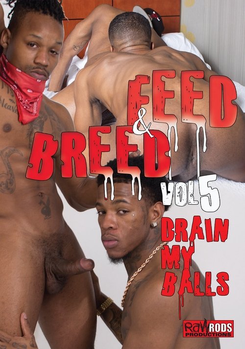 Feed & Breed 5: Drain My Balls Poster
