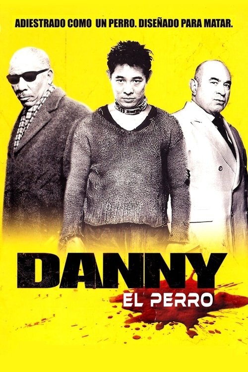 Danny the Dog (2005) Mira la transmisión completa de la película en línea