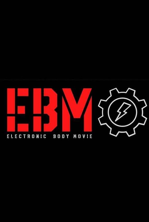 Electronic Body Movie poster