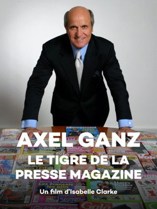 Axel Ganz, le tigre de la presse magazine