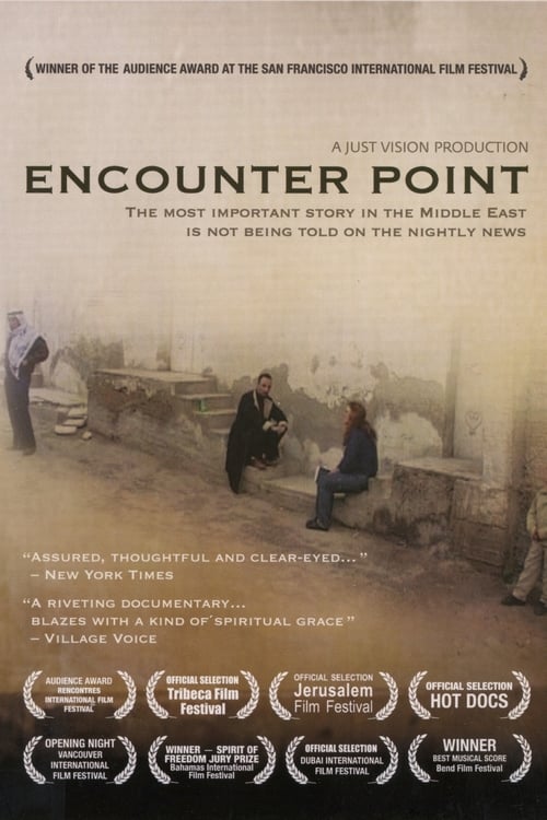 Encounter Point (2006) Bekijk volledige filmstreaming online