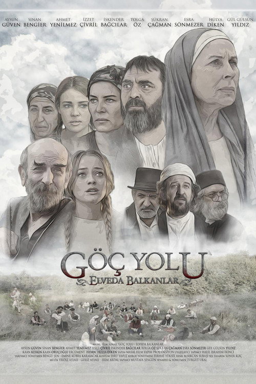 Göç Yolu: Elveda Balkanlar poster 2