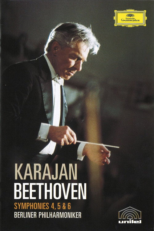 Karajan: Beethoven - Symphonies 4, 5 & 6 2005 Karajan: Beethoven - Symphonies 4, 5 & 6 2005