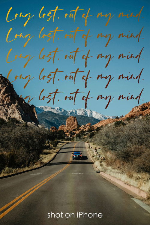 Long Lost, out of My Mind