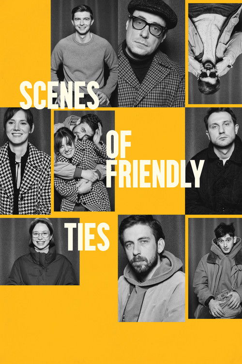 Scenes of Friendly Ties Poster