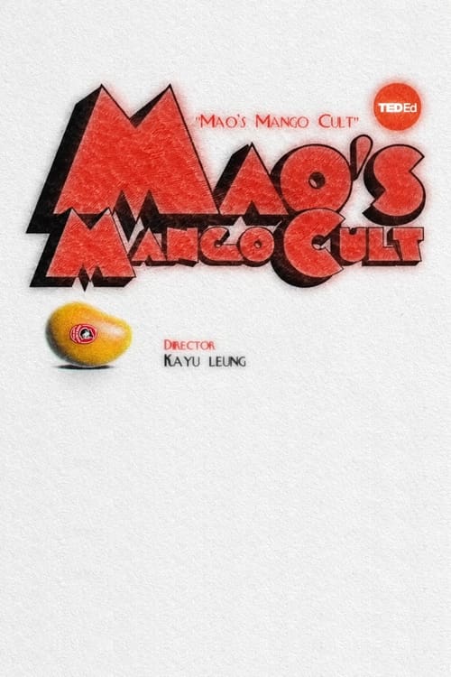 Mao%27s+Mango+Cult