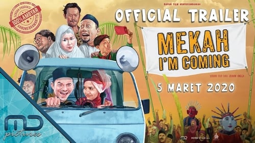 Mekah I'm Coming (2020) Ver Pelicula Completa Streaming Online