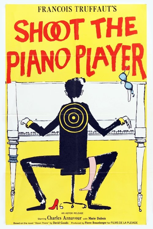 Shoot the Piano Player (1960) PHIM ĐẦY ĐỦ [VIETSUB]