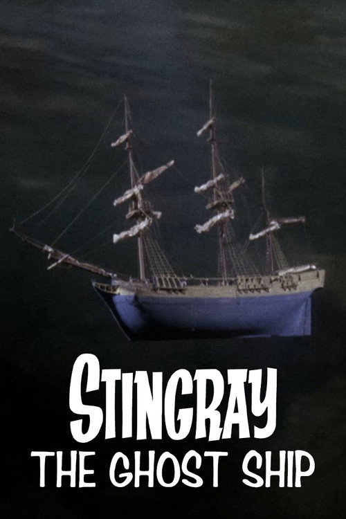 Stingray: The Ghost Ship Poster