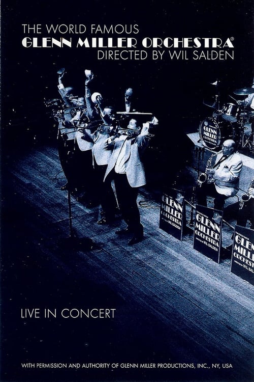 Glenn+Miller+Orchestra+-+Live+In+Concert