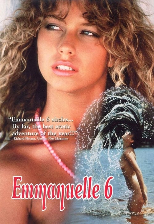 Emmanuelle 6 — Film Completo italiano 1988
