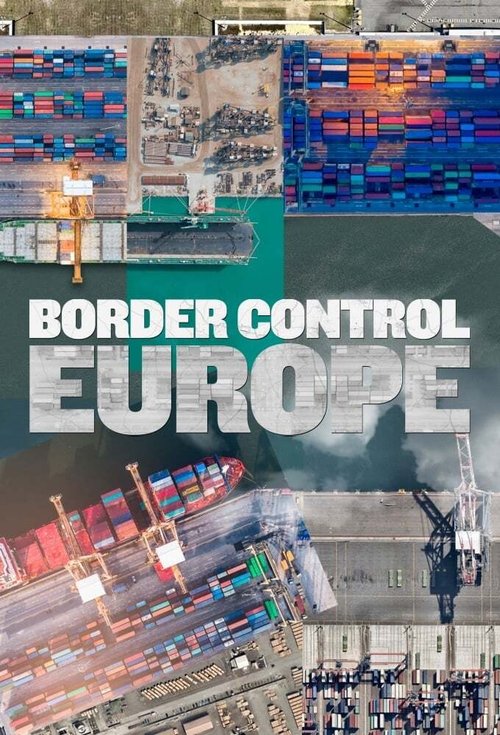 Poster of Border Control: Europe