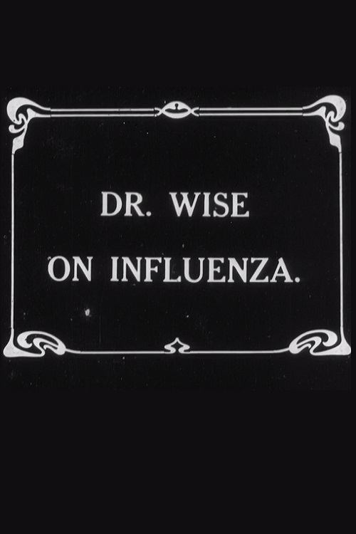 Dr.+Wise+on+Influenza