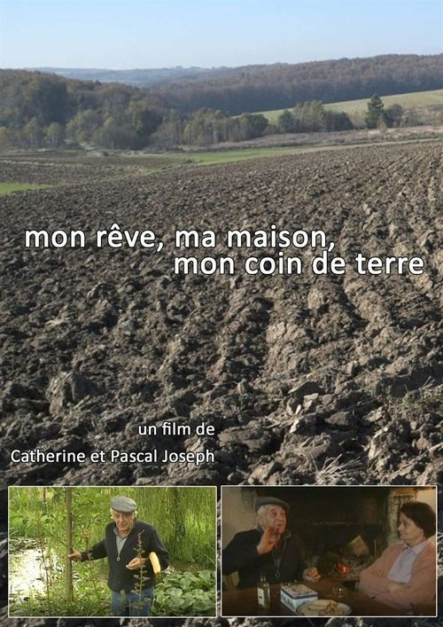 Mon rêve, ma maison mon coin de terre (2020) Watch Full Movie Streaming Online