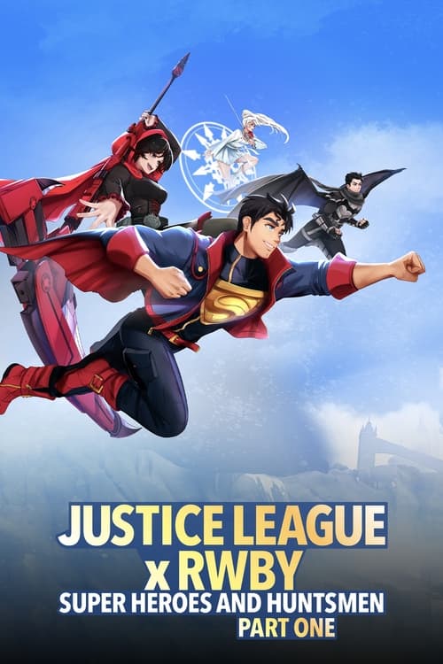 Justice+League+x+RWBY%3A+Super+Heroes+%26+Huntsmen%2C+Part+One