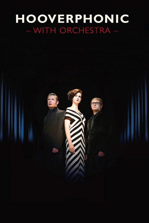 Hooverphonic: With Orchestra Live poster 3