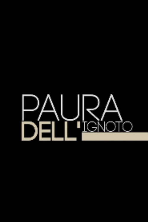 Paura dell'ignoto