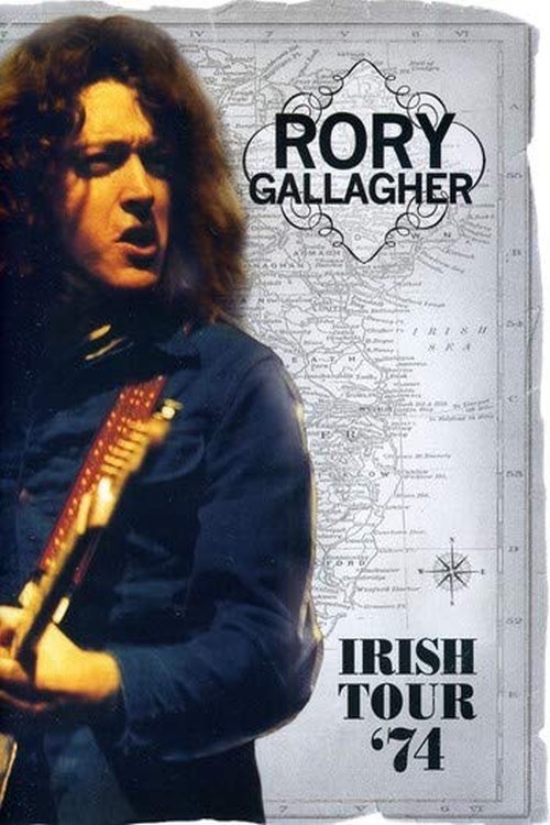 Rory Gallagher: Irish Tour ’74 1974