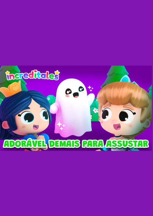 Increditales: Ador&aacute;vel demais para assustar电影海报