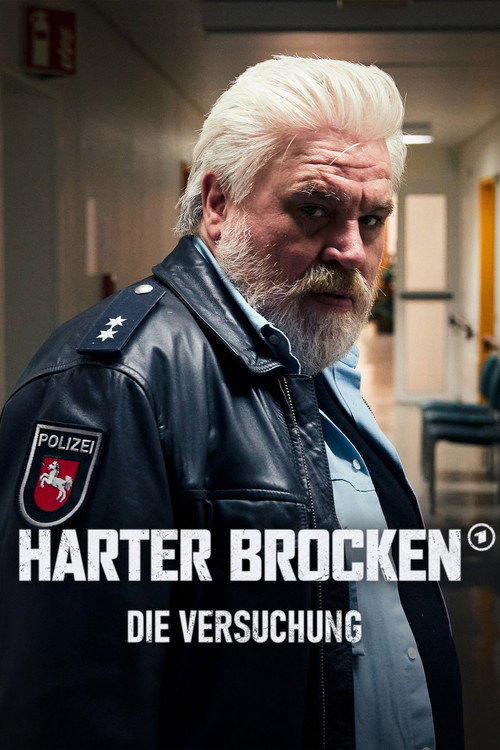 Harter Brocken: Die Versuchung Poster