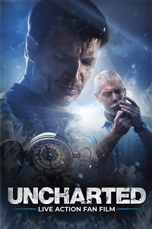 UNCHARTED - Live Action Fan Film电影海报