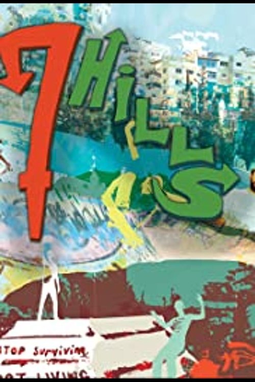 7 Hills Poster