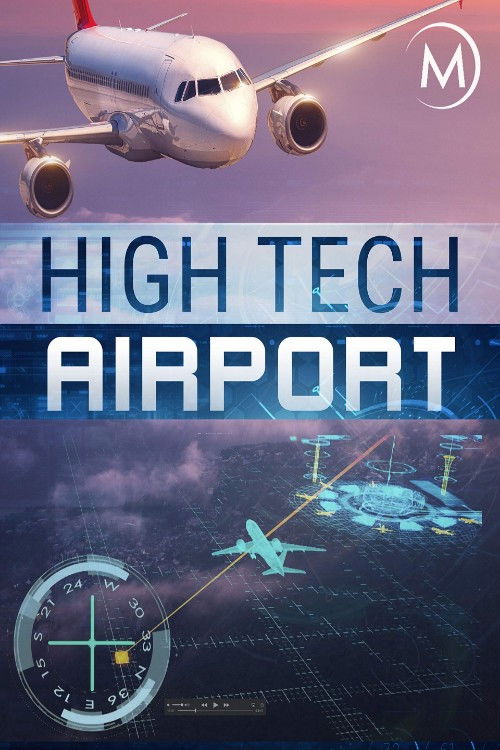 High Tech Airport 2017 High Tech Airport 2017