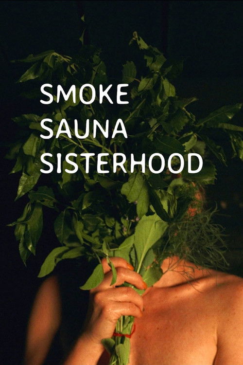 Smoke Sauna Sisterhood