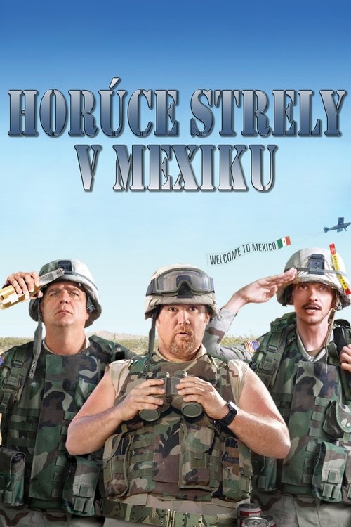 Horúce strely v Mexiku